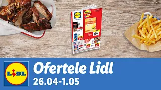 Ofertele saptamanii la Lidl • 26 Aprilie - 1 Mai 2022