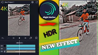 New HDR Effect In Alight Motion Ultra HDR | Trending Reels Effect| Hdr Colour Grading #alightmotion