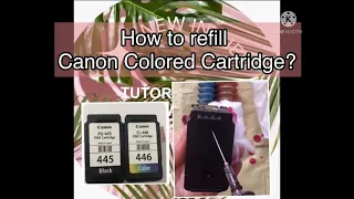 How to refill Canon Ink Cartridge / Canon CL-446 / Printer Ink Cartridge / tutorials on mix