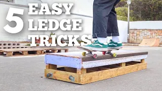 5 EASY LEDGE TRICKS TO LEARN