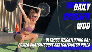 CrossFit Olympic Weightlifting | Snatch Strength Session + WOD (Power Snatch + Box Jump Overs + OHS