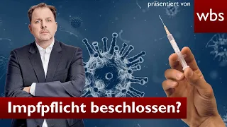 Impfpflicht soll kommen & 2. Impfung läuft nach 6 Monaten ab - MPK Konferenz UPDATE | RA Solmecke