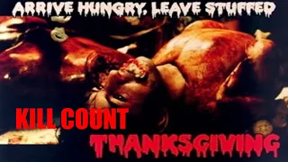 Eli Roth’s Thanksgiving 2007 Kill Count