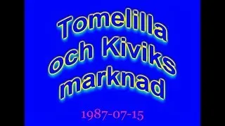 1987-07-14 Tomelilla och Kiviks marknad