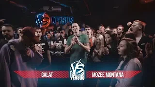 VERSUS BPM: Galat VS Mozee Montana | NO RELOADS