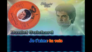 Karaoke Tino - Daniel Guichard - Je t'aime tu vois