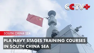 PLA Navy Stages Training Courses in South China Sea