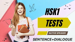 Mandarin Chinese Listening Test 👂 Beginner HSK1 | Sentence+dialogue | Listening Comprehension