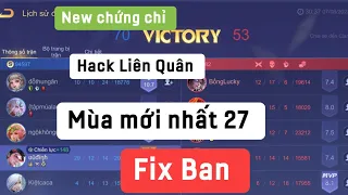 [ New ] chứng chỉ Hack LQ mùa 27 mới nhất ,Fix ban ,mod skin , Antiban 100% , chơi acc chính 2023