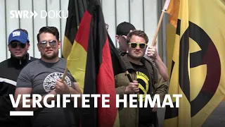 Vergiftete Heimat - Die netten Rechten von nebenan | SWR Doku über die Identitäre Bewegung