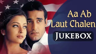 Aa Ab Laut Chalein   All Songs Jukebox   Aishwarya Rai, Akshay Khanna