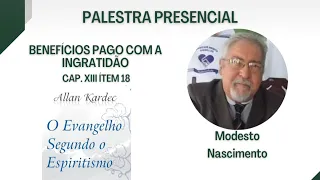 Benefícios Pago com a Ingratidão