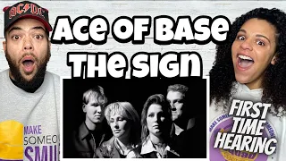 Ace Of Base  - The Sign | FIRST TIME HEARING REACTION