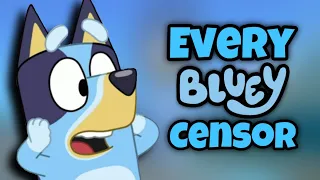Every Bluey Censor