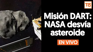 Misión Dart: NASA desvía asteroide