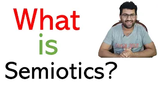 What is Semiotics? | Introduction to Saussure, the Signifier and Signified - Semiotic Theory
