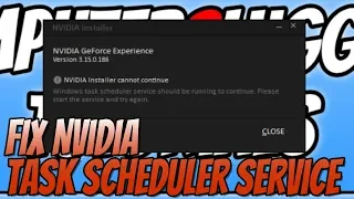 How To FIX Nvidia Cannot Continue Task Scheduler Service Not Running Tutorial