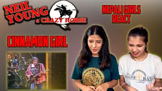 NEIL YOUNG & CRAZY HORSE REACTION | CINNAMON GIRL REACTION | NEPALI GIRLS REACT