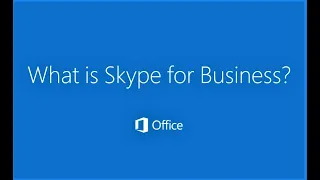 What is Skype for Business?