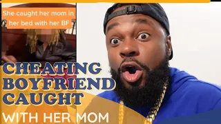 Woman CATCHES CHEATING Boyfriend In BED With Her MOTHER | AnTmO REACTS #worldstar #cheating #viral