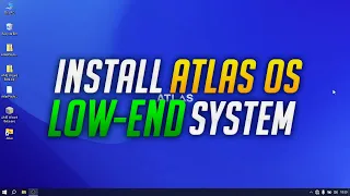 How to Download and Install Atlas OS | Windows 10 and 11 | Low-End PC