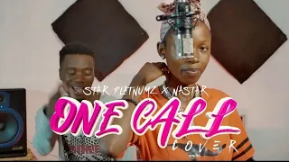 Otile Brown ft Ruby - One Call | Cover song | Nastar x Star Platnumz