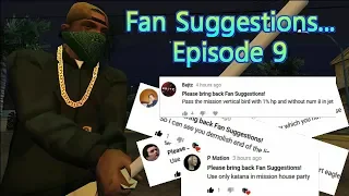 GTA San Andreas: Fan Suggestions #9