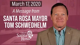 Santa Rosa urges residents to heed shelter in place order by Sonoma County Public Health Officer