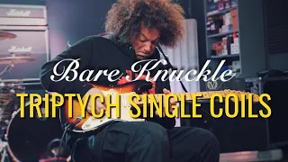 Bare Knuckle Pickups | TRIPTYCH Signature Single Coils