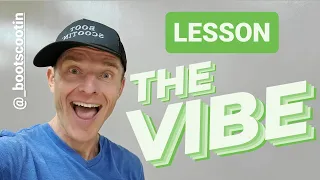 THE VIBE  -- Line Dance LESSON