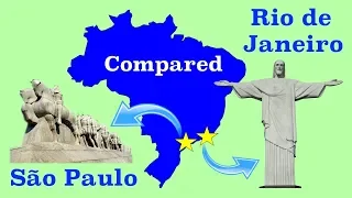 São Paulo and Rio de Janeiro Compared