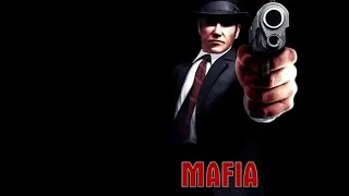 MAFIA - Детальное прохождение игры, секреты, пасхалки, аналитика и разбор (Часть 8)