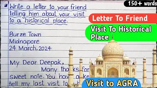 Write a letter to your friend about your visit to a Historical place | #writealettertoyourfriend