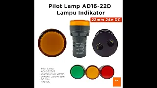 Pilot Lamp 22mm DC 24v AD16-22D Lampu Indikator 22 mm 24 volt