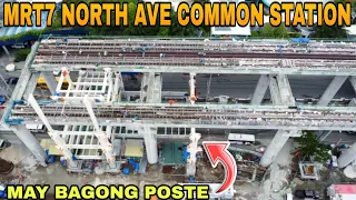 May bagong poste MRT7 NORTH AVE COMMON STATION UNIFIED GRAND CENTRAL STATION UPDATE 05/20/2024
