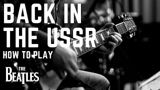 (The Beatles guitar lesson/tutorial) How to play Back In The USSR