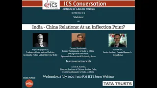 ICS Conversation | India-China Relations: At an Inflection Point?