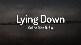 Lying Down - Lyrics | Celine Dion ft. Sia | Meowsic