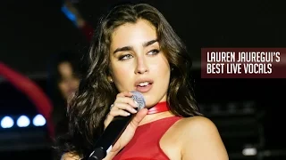 Lauren Jauregui's Best Live Vocals