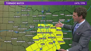 Parts of North Texas are now under a Tornado Watch