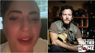 Lady Gaga is one of us! (Eddie Vedder - River Cross - One World #TogetherAtHome 2020)