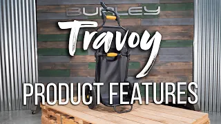 Burley Travoy | Product Features