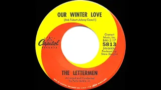 1967 Lettermen - Our Winter Love (mono 45)