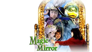 Magic in the Mirror | Full Movie | Jamie Renée Smith | Kevin Wixted | Saxon Trainor