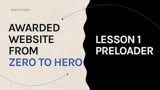 Create an awarded website from zero to hero | Preloader #1