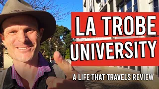 La Trobe University [An Unbiased Review by Choosing Your Uni]