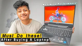 Things You Should Do! After Buying a Gaming Laptop - New Laptop Setup Guide