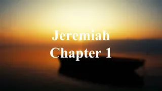 The Book of Jeremiah Chapter 1 - New King James Version (NKJV) - Theatrical Audio Bible