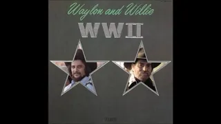 Waylon Jennings And Willie Nelson WWll 1982 Full Album