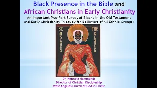 Black Presence & African Christians in Early Christianity 3BT FINAL